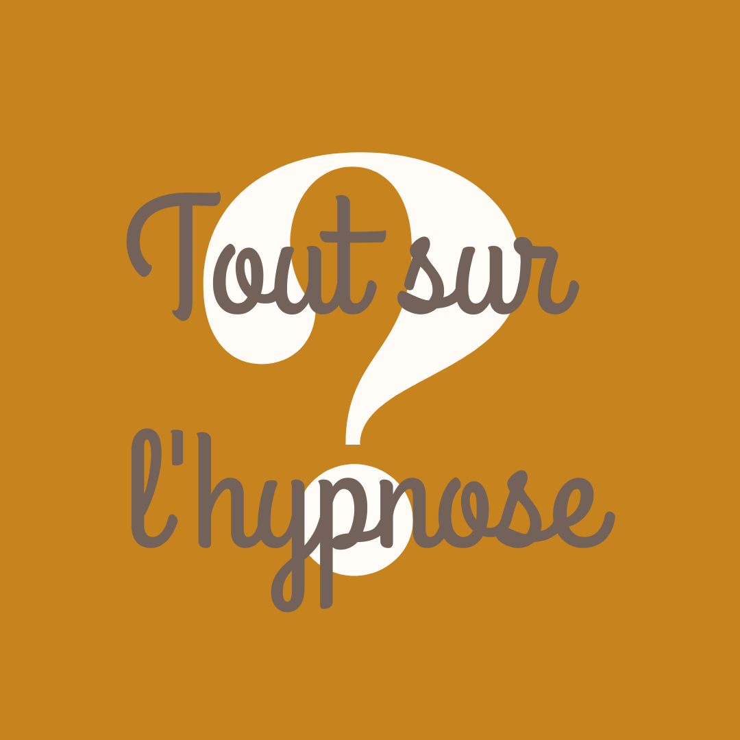 Tout sur l'hypnose