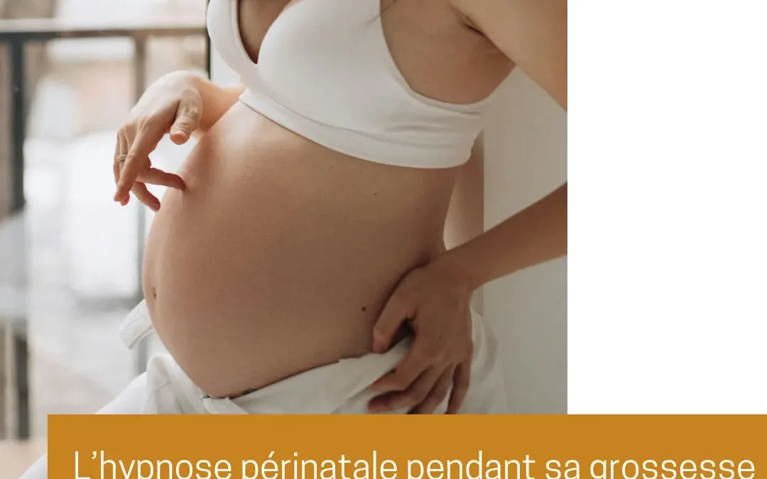 L’hypnose pendant la grossesse : quel est le bon moment pour commencer ?